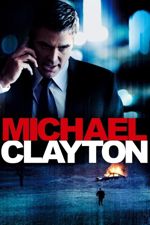 Michael Clayton - Uma Questão de Consciência