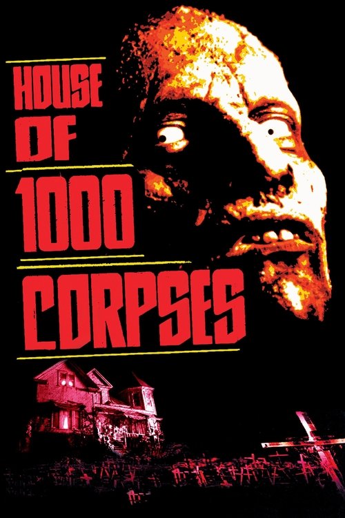 A Casa dos 1000 Cadáveres