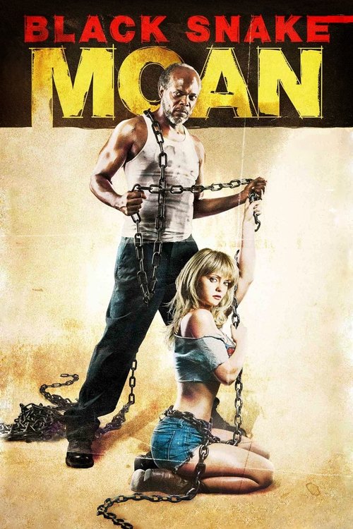 Black Snake Moan - A Redenção